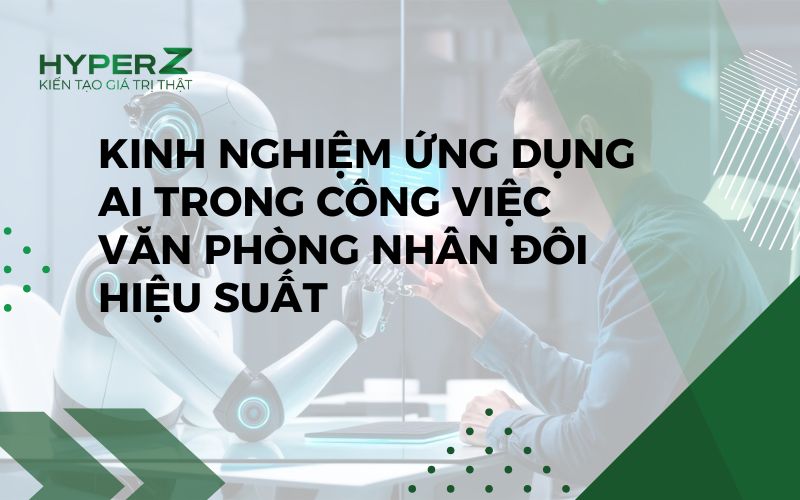 ứng dụng AI trong công việc văn phòng