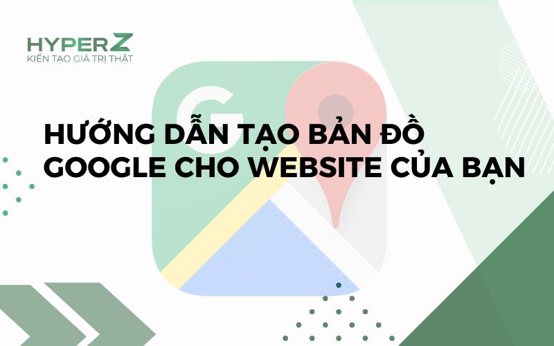 Tạo bản đồ google cho website